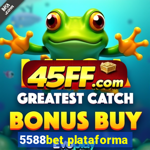 5588bet plataforma